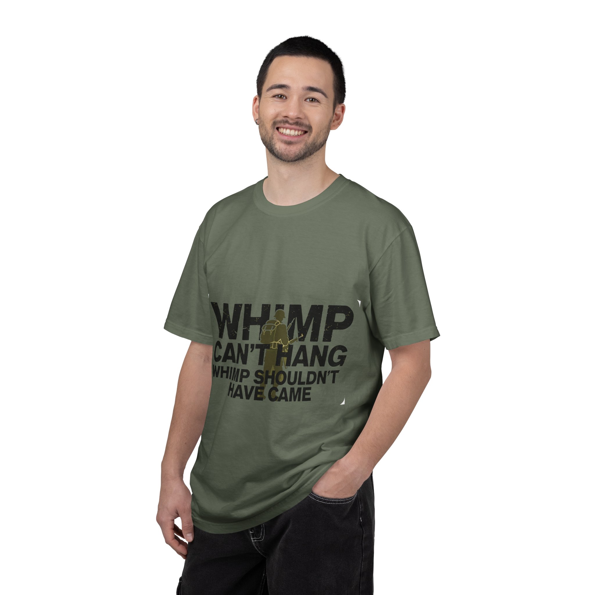 WHIMP CAN'T HANG Graphic T-Shirt — Bold Army Silhouette Statement Tee - Image 24
