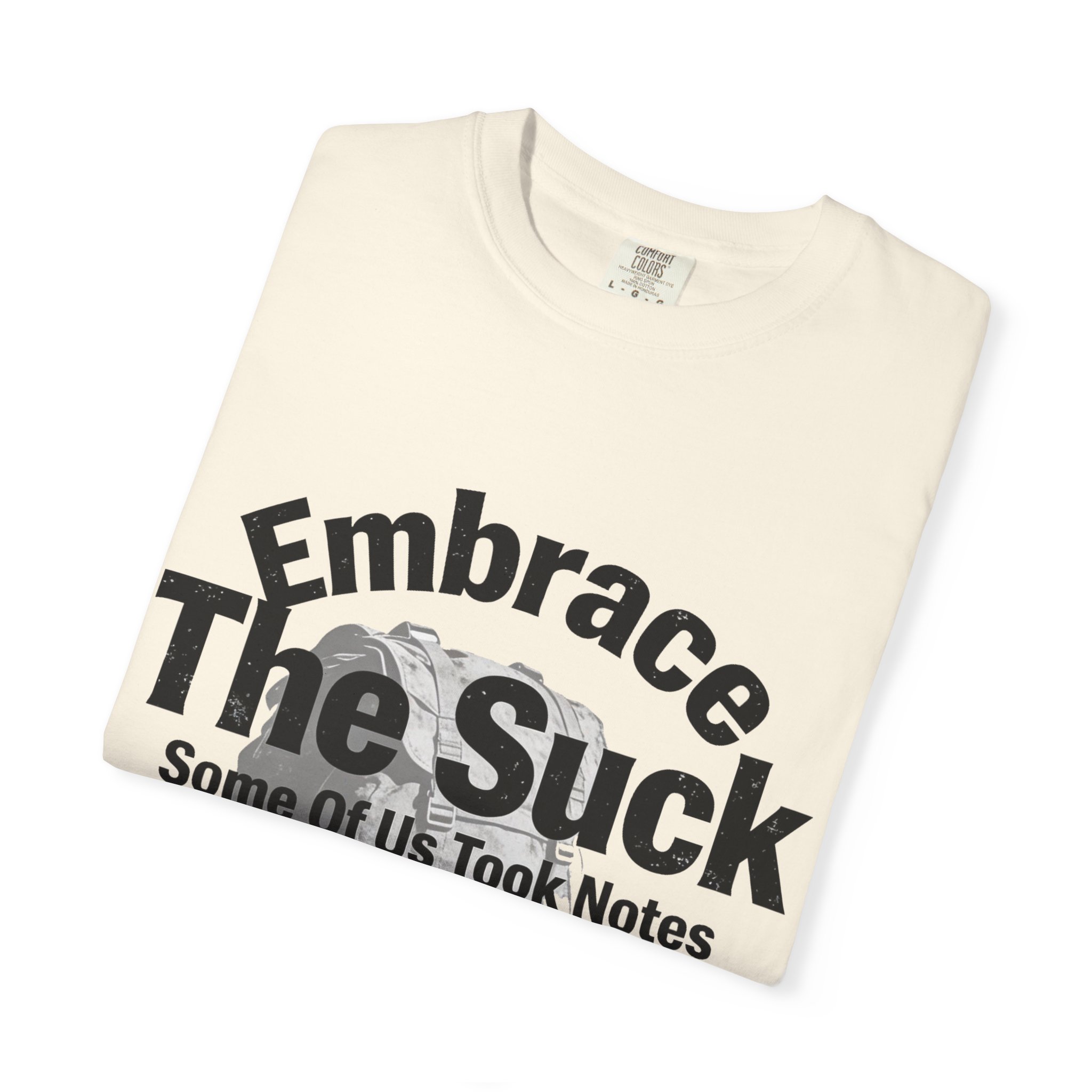 Embrace The Suck T-Shirt — Military-Inspired Boots Graphic Tee - Image 11