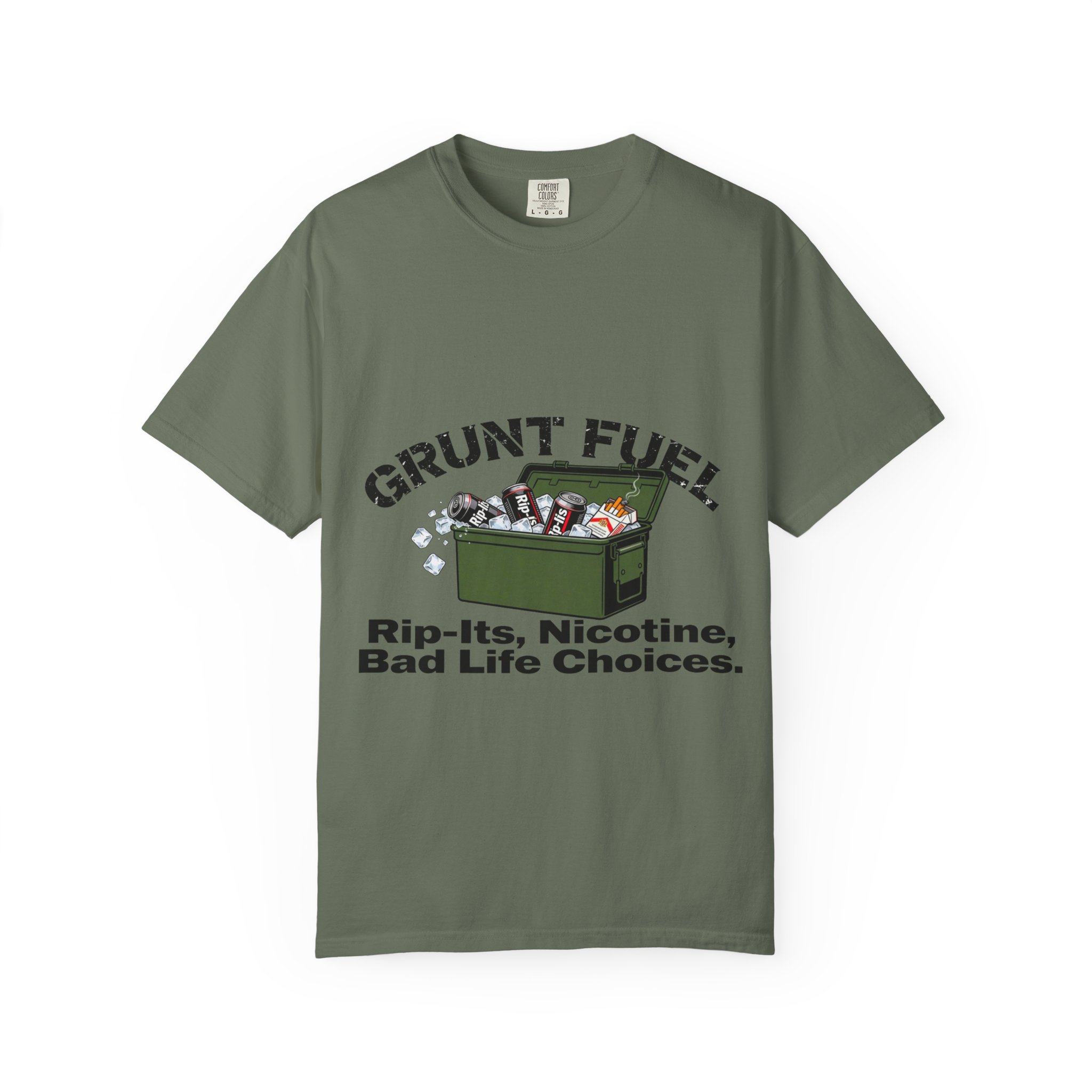 Grunt Fuel T-Shirt — 'Rip-Its, Nicotine, Bad Life Choices' Graphic Tee - Image 17