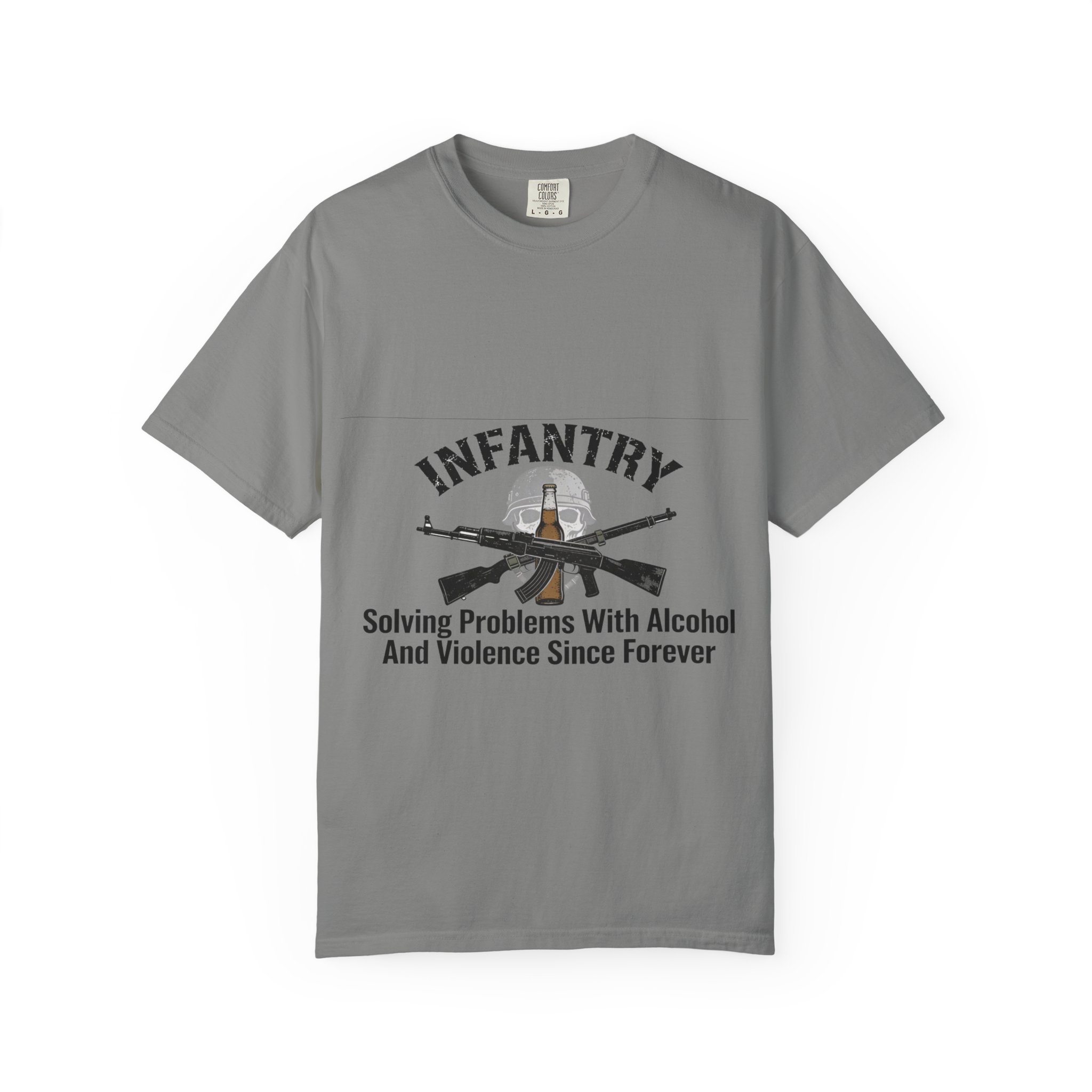 Infantry T-Shirt – "Solving Problems With Alcohol And Violence Since Forever" Military Graphic Tee - Image 29