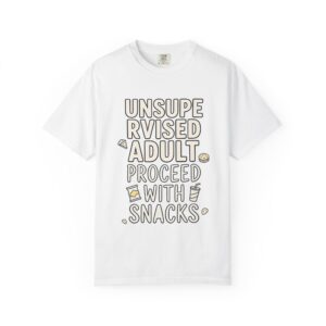 Proceed With Snacks T-Shirt — "Unsupervised Adult" Funny Graphic Tee