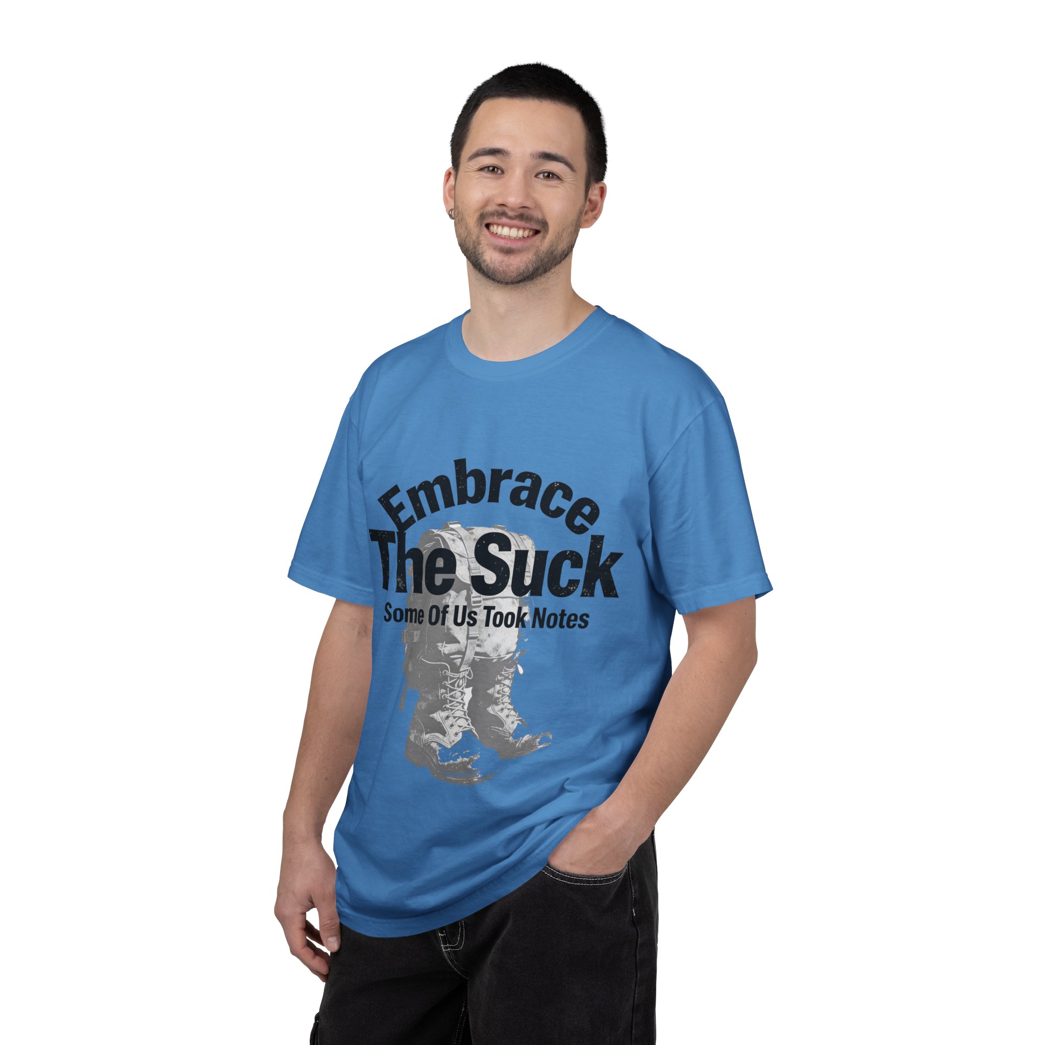 Embrace The Suck T-Shirt — Military-Inspired Boots Graphic Tee - Image 36