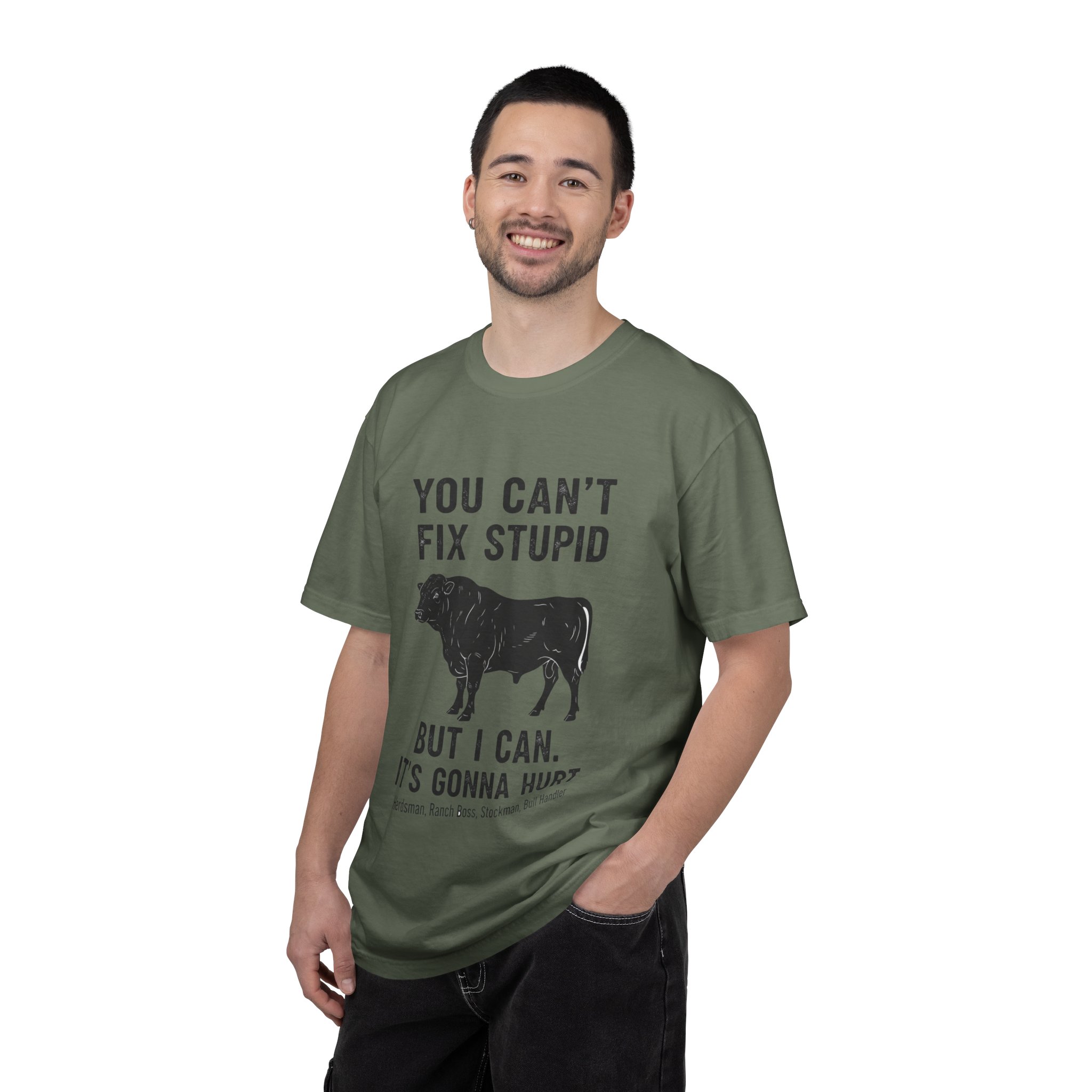T-Shirt — "You Can't Fix Stupid But I Can. It's Gonna Hurt" Graphic Tee (Cow Illustration) - Image 24