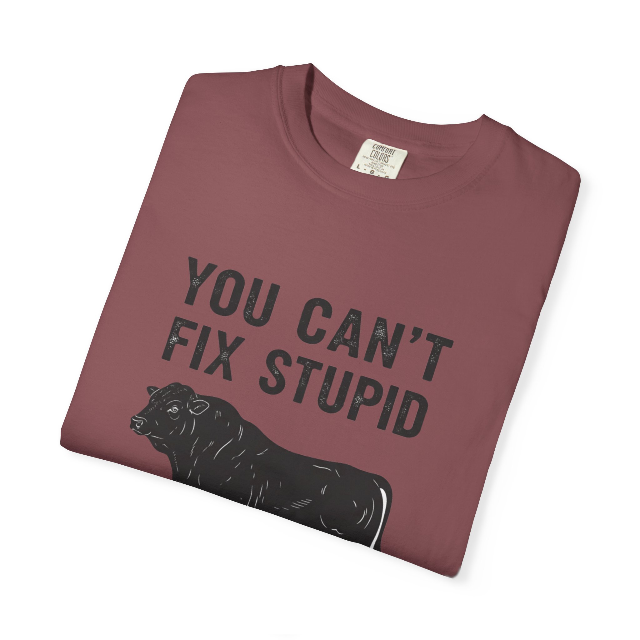 T-Shirt — "You Can't Fix Stupid But I Can. It's Gonna Hurt" Graphic Tee (Cow Illustration) - Image 7